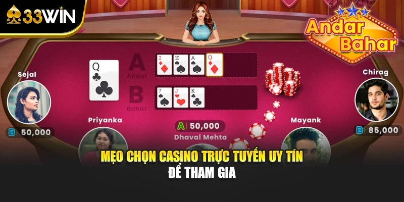 Mẹo chọn casino trực tuyến uy tín để tham gia nổ hũ
