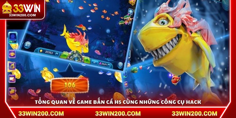 Tổng quan về game bắn cá H5 và tải tool hack bắn cá H5