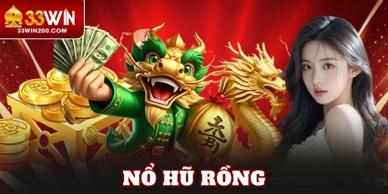 Nổ Hũ Rồng