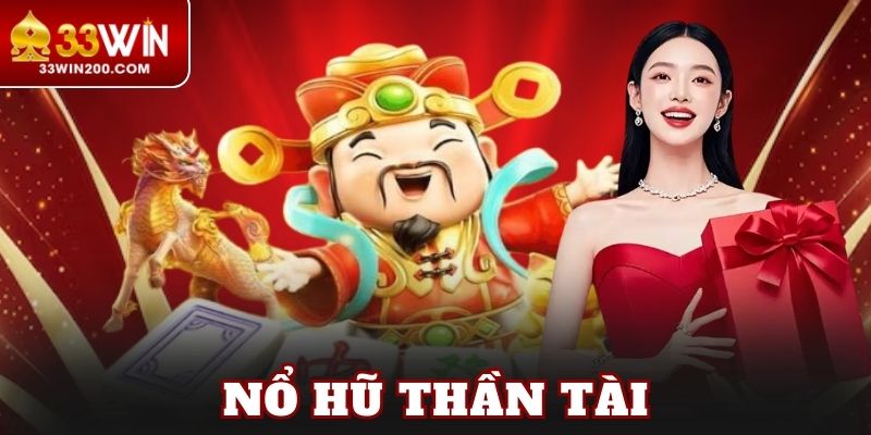 Nổ Hũ Thần Tài