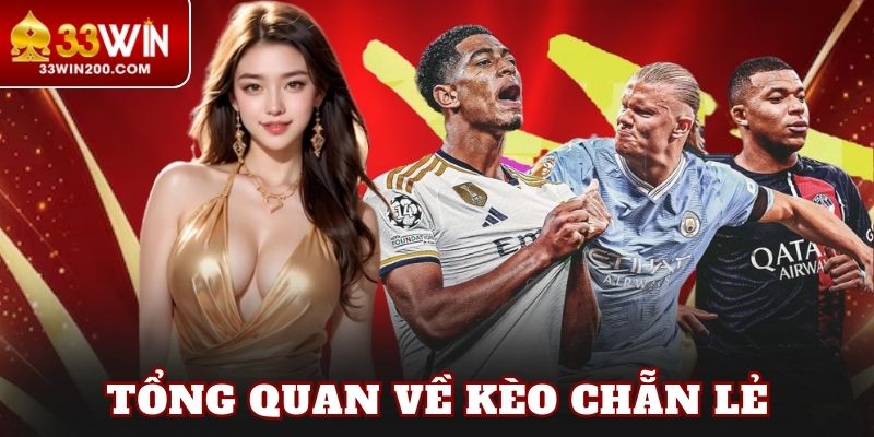 Tổng quan về kèo chẵn lẻ